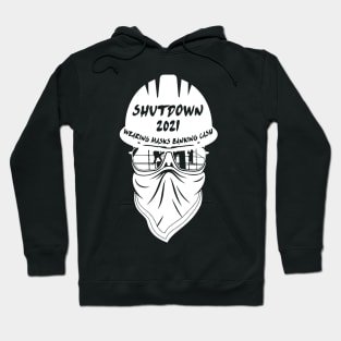 Shutdown 2021 Hoodie